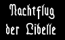 Nachtflug_der_Libelle