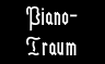 PianoTraum