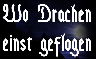 Wo Drachen einst geflogen