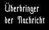 Überbringer der Nachricht